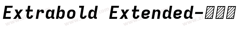 Extrabold Extended字体转换